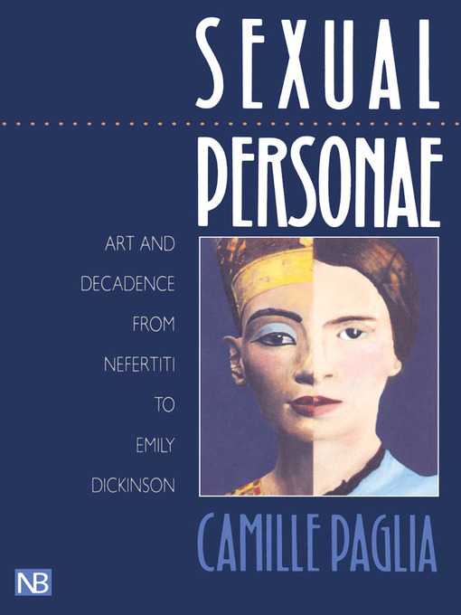 Title details for Sexual Personae by Camille Paglia - Available